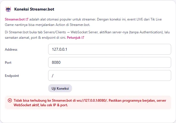 Hasil Uji Koneksi Streamer.bot (merah bila Streamer.bot belum berjalan)