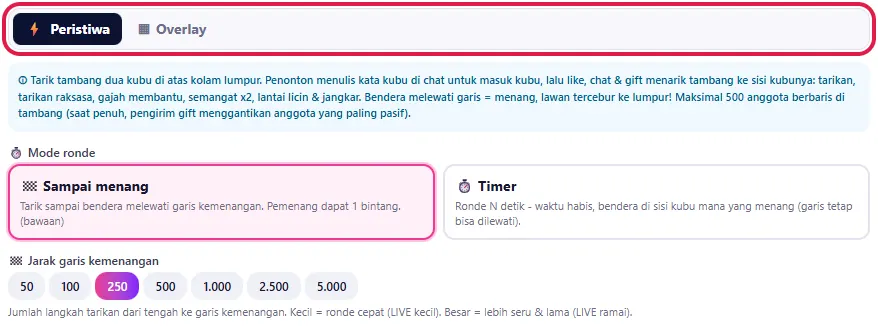 Tab ⚡ Peristiwa & ▦ Overlay; Mode ronde (Sampai menang / Timer) dan Jarak garis kemenangan