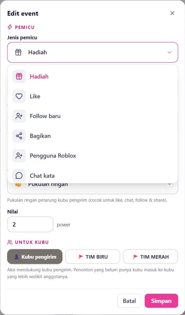 Dropdown Jenis pemicu: Hadiah, Like, Follow baru, Bagikan, Pengguna Roblox, Chat kata