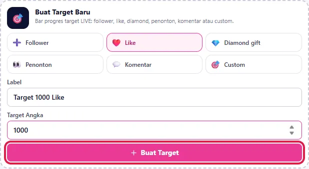 Pilih Like, isi Label & Target Angka, lalu klik Buat Target