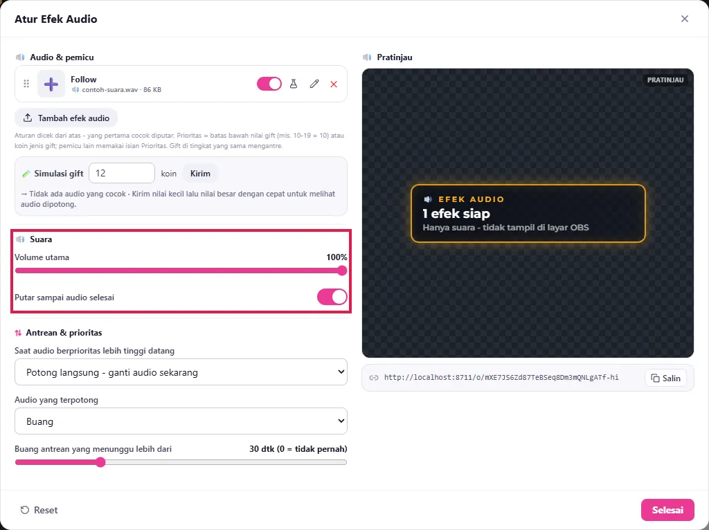Atur Efek Audio: Suara (Volume utama, Putar sampai audio selesai) & Antrean