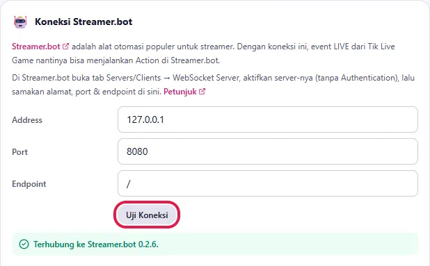 Kartu Koneksi Streamer.bot: 127.0.0.1, port 8080, endpoint /, Uji Koneksi berhasil